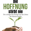 Gosk Hoffnung Die Hoffnung stirbt nie