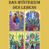 Watteck Mysterium Das Mysterium des Lebens