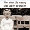 Baum Von einer, die auszog, das Leben zu lernen