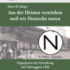 Heimatvertrieben Aus der Heimat vertrieben weil wir Deutsche waren