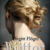 Cover Floegel Muetter02.cdr Mütter