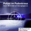 Polizei Im Fadenkreuz Polizei im Fadenkreuz
