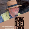 Meine Drei Leben Meine drei Leben