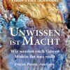 Unwissen Unwissen ist Macht