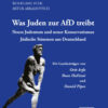 Was Juden Was Juden zur AfD treibt