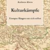 Kulturkämpfe Kulturkämpfe